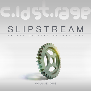 SLIPSTREAM, Volume One