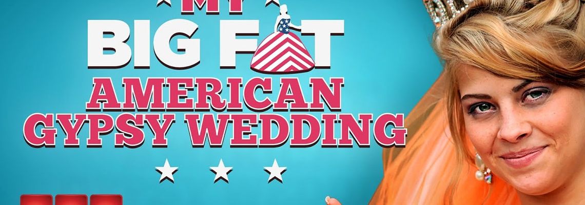 Cover My Big Fat American Gypsy Wedding