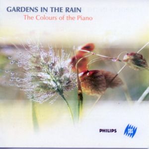 Gardens in the Rain - The Colours of the Piano
