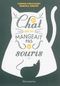 Le chat qui ne mangeait pas de souris