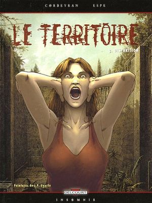 Disparition - Le Territoire, tome 3