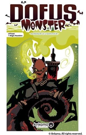 Nomekop le Crapoteur - Dofus Monster, tome 5