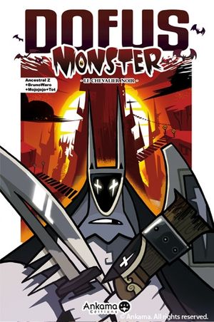 Le Chevalier Noir - Dofus Monster, tome 3