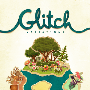 Glitch Soundtrack, Vol. 2: Glitch Variations (OST)