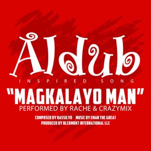 Magkalayo Man (Single)