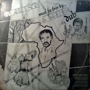 Africa Must Be Free… by 1983 Dub