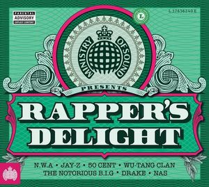 Ministry of Sound: Rappers Delight