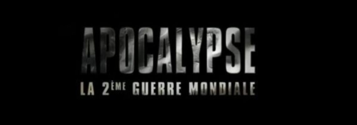 Cover Apocalypse : la 2ème Guerre mondiale