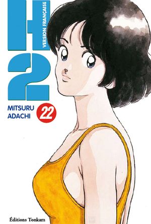 H2, tome 22