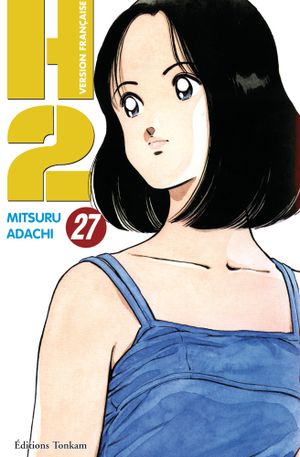 H2, tome 27
