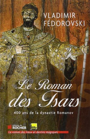 Le roman des tsars