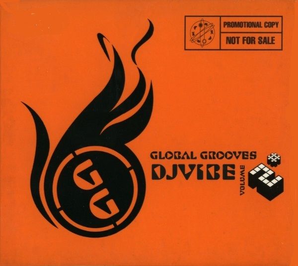 Global Grooves, Volume 2 DJ Vibe SensCritique