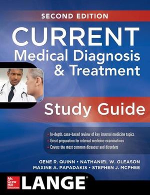 CURRENT Medical Diagnosis and Treatment Study Guide, 2E