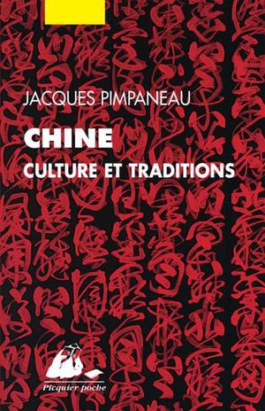 Chine : culture et traditions