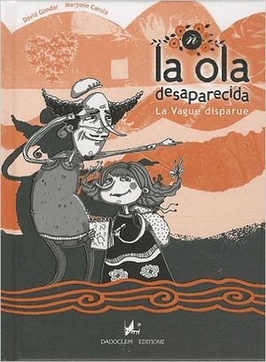 La ola desaparecida / La vague disparue