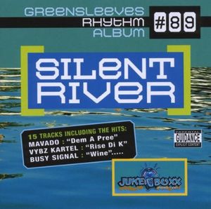Greensleeves Rhythm Album #89: Silent River