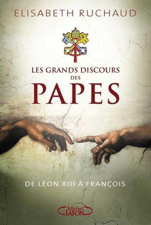 Les grands discours des papes