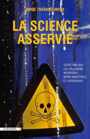 La science asservie