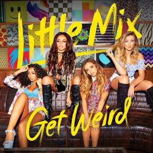 Get Weird: The Deluxe Edition