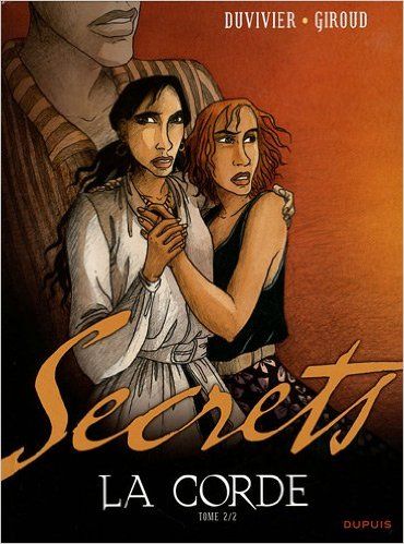 Avis Sur Secrets La Corde Tome 1 2010 Senscritique Avis Sur Secrets La Corde Tome 1 2010 Senscritique