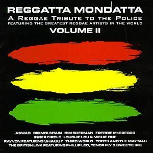 Reggatta Mondatta II: A Reggae Tribute to The Police