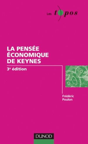 La Pensée économique de Keynes
