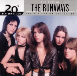 20th Century Masters: The Millennium Collection: The Best of The Runaways