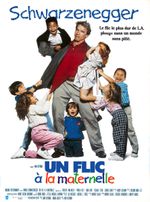 Affiche Un flic à la maternelle Affiche Un flic à la maternelle