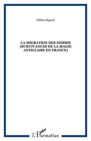 La Migration des zombis