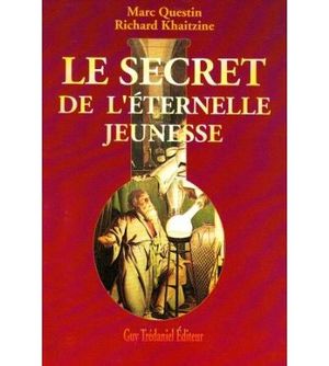 Le secret de l'éternelle jeunesse