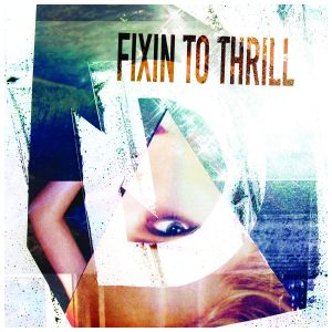 Fixin to Thrill (Don Diablo dub)