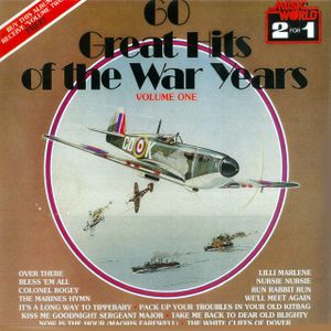 60 Great Hits of the War Years, Volume One
