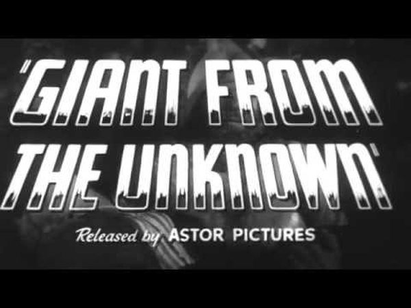 Giant from the Unknown