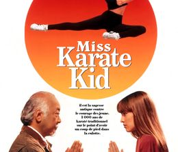 image-https://media.senscritique.com/media/000012388870/0/miss_karate_kid.jpg