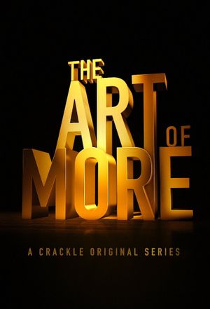 The Art of More