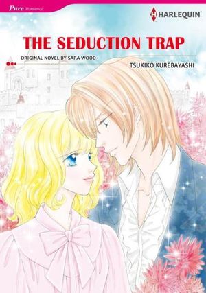 THE SEDUCTION TRAP (Harlequin Comics)