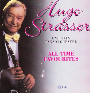 Hugo Strasser All Time Favourites