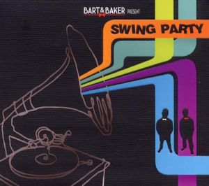 Bart & Baker Present : Swing Party