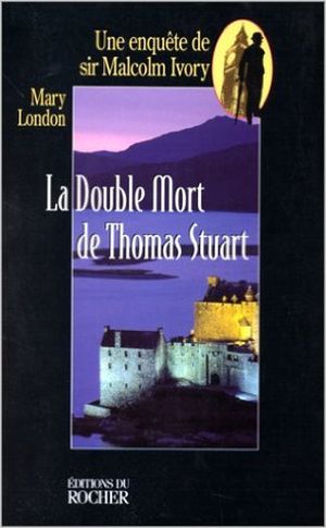 La double mort de Sir Thomas Stuart