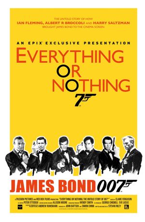 Everything or Nothing : L'Histoire secrète de James Bond