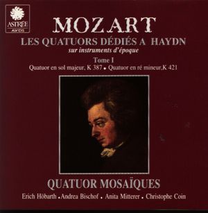 Les Quatuors dédiés à Haydn K387 & K 421. Tome I