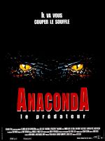 Affiche Anaconda, le prédateur