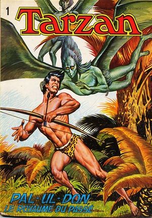 Pal-Ul-Don, Le royaume du passé - Tarzan (Appel de la Jungle), tome 4