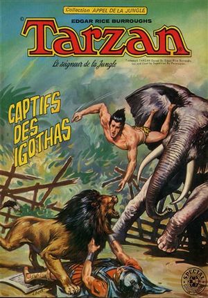 Captifs des Igothas - Tarzan (Appel de la Jungle), tome 8