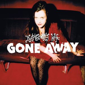 Gone Away (EP)