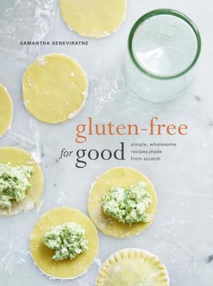 Gluten-Free for Good