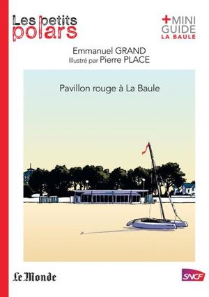 Pavillon rouge à La Baule