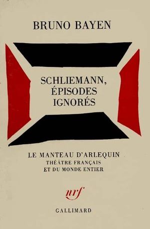 Schliemann épisodes ignorés