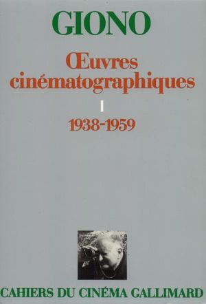 Œuvres cinématographiques, tome 1