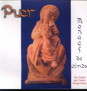 Puer - Natal em Canto Gregoriano